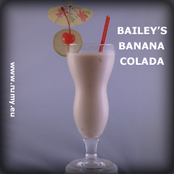 Drink Bailey's Banana Colada